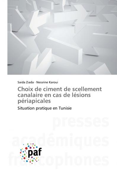 Choix de ciment de scellement canalaire en cas de lésions périapicales