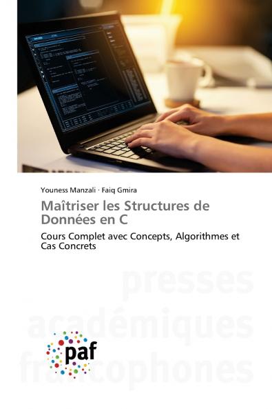 Maîtriser les Structures de Données en C