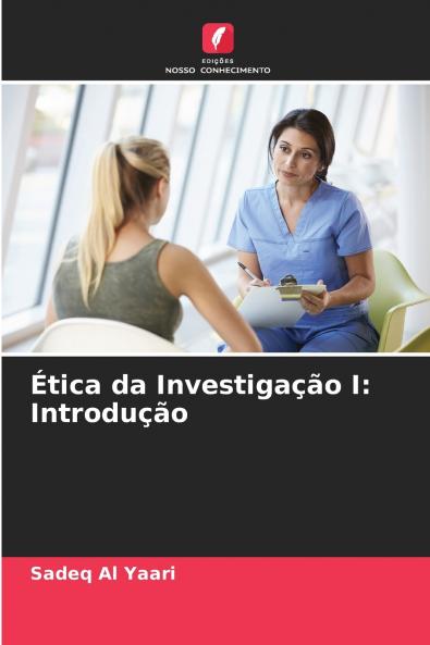 Ética da Investigação I