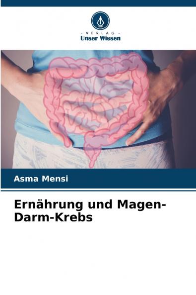 Ernährung und Magen-Darm-Krebs