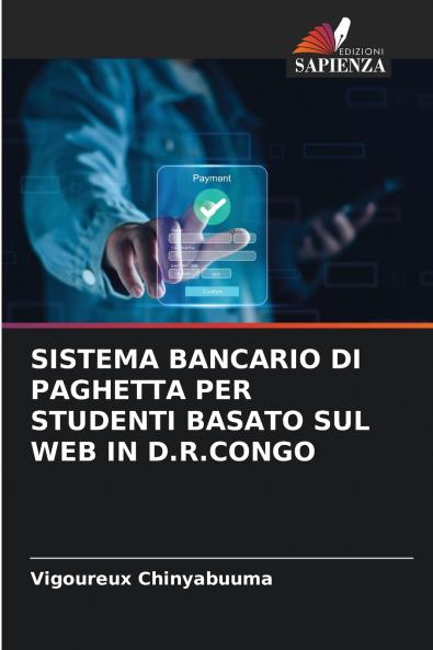 SISTEMA BANCARIO DI PAGHETTA PER STUDENTI BASATO SUL WEB IN D.R.CONGO