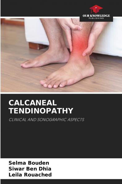 CALCANEAL TENDINOPATHY