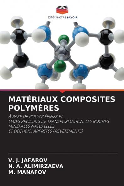 MATÉRIAUX COMPOSITES POLYMÈRES