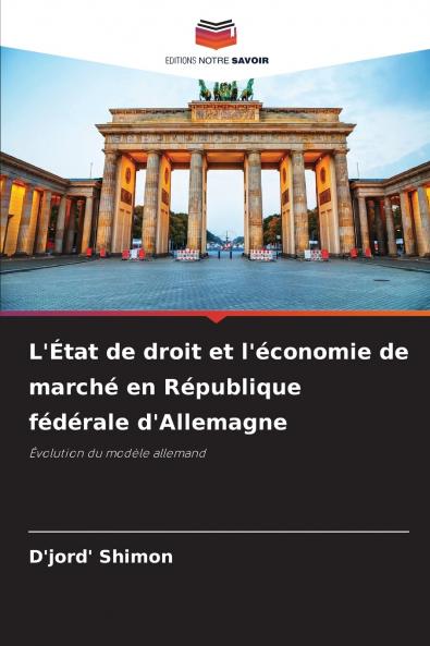 L'État de droit et l'économie de marché en République fédérale d'Allemagne