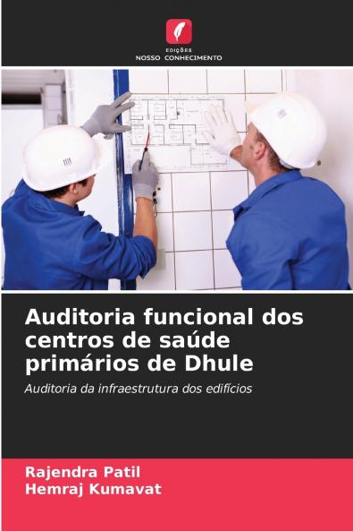 Auditoria funcional dos centros de saúde primários de Dhule