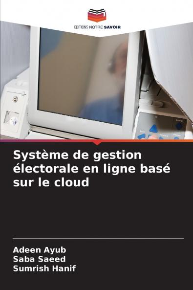 Système de gestion électorale en ligne basé sur le cloud