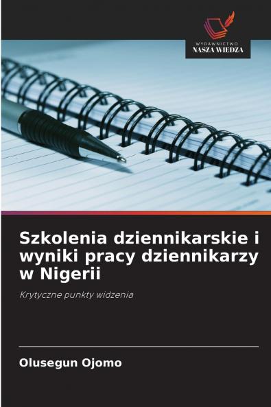 Szkolenia dziennikarskie i wyniki pracy dziennikarzy w Nigerii