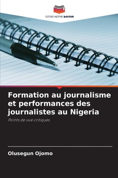 Formation au journalisme et performances des journalistes au Nigeria