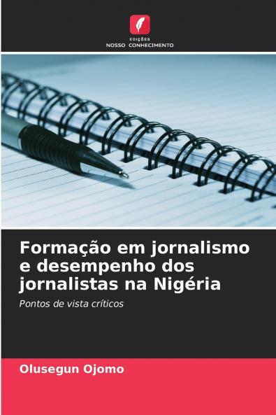 Formação em jornalismo e desempenho dos jornalistas na Nigéria