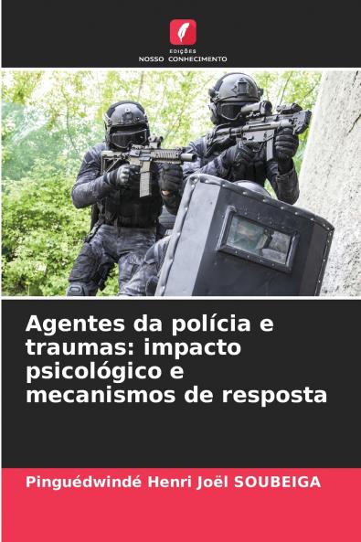 Agentes da polícia e traumas