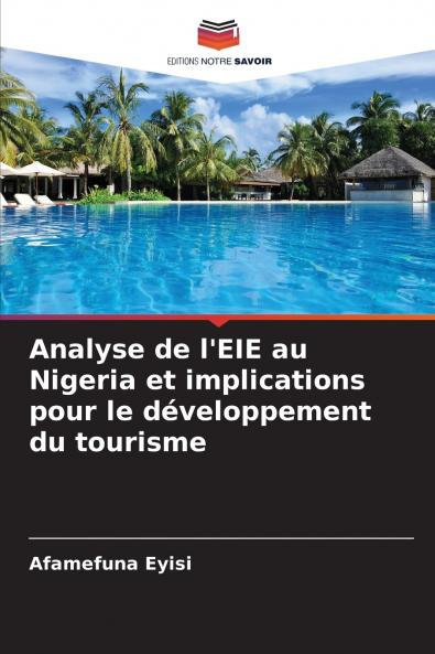 Analyse de l'EIE au Nigeria et implications pour le développement du tourisme