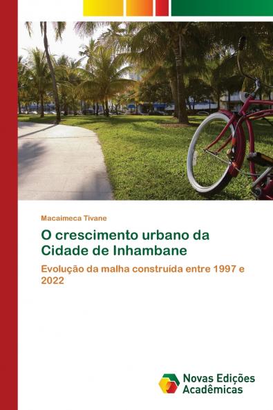 O crescimento urbano da Cidade de Inhambane
