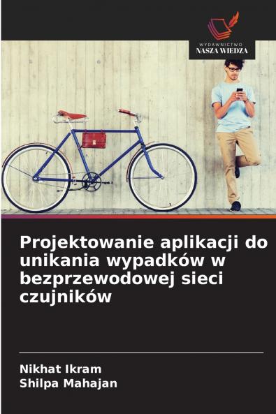 Projektowanie aplikacji do unikania wypadków w bezprzewodowej sieci czujników