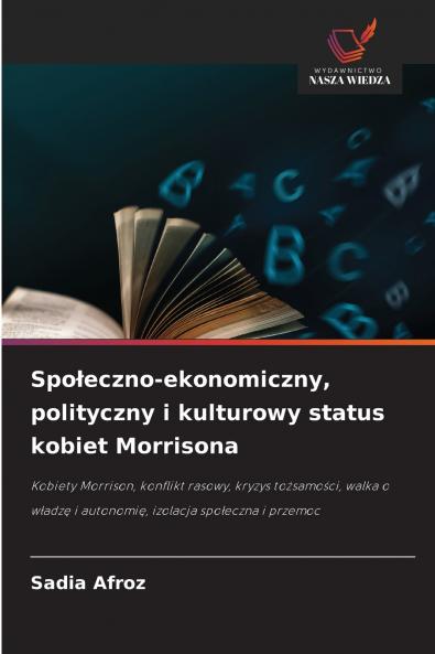 Społeczno-ekonomiczny polityczny i kulturowy status kobiet Morrisona