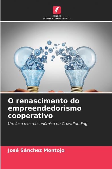 O renascimento do empreendedorismo cooperativo
