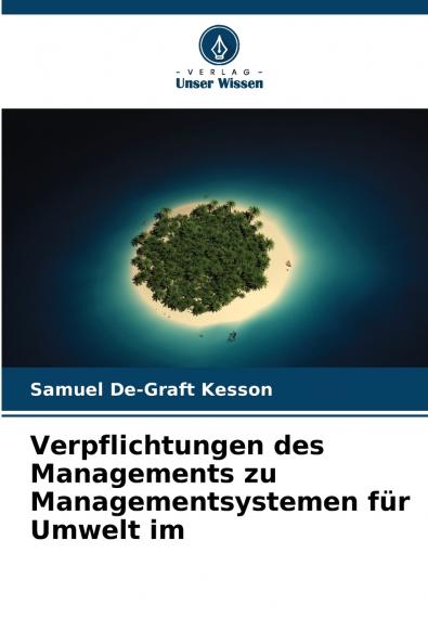 Verpflichtungen des Managements zu Managementsystemen für Umwelt im