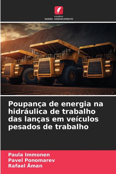 Poupança de energia na hidráulica de trabalho das lanças em veículos pesados de trabalho