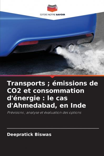 Transports ; émissions de CO2 et consommation d'énergie