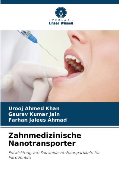 Zahnmedizinische Nanotransporter