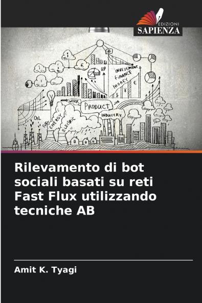 Rilevamento di bot sociali basati su reti Fast Flux utilizzando tecniche AB