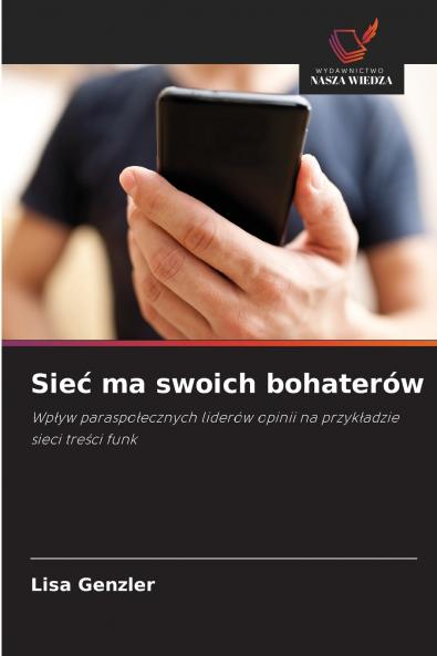 Sieć ma swoich bohaterów
