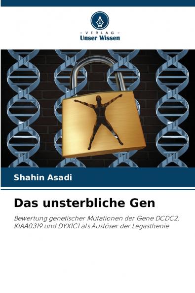 Das unsterbliche Gen