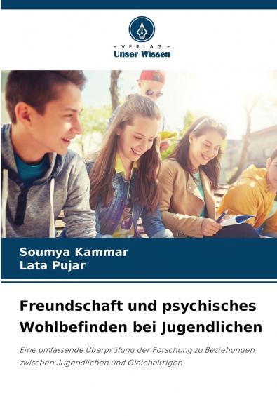 Freundschaft und psychisches Wohlbefinden bei Jugendlichen