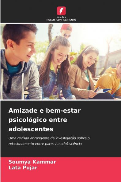Amizade e bem-estar psicológico entre adolescentes