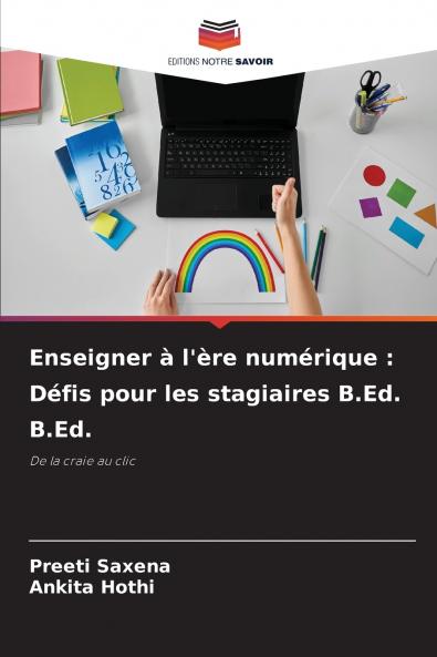 Enseigner à l'ère numérique