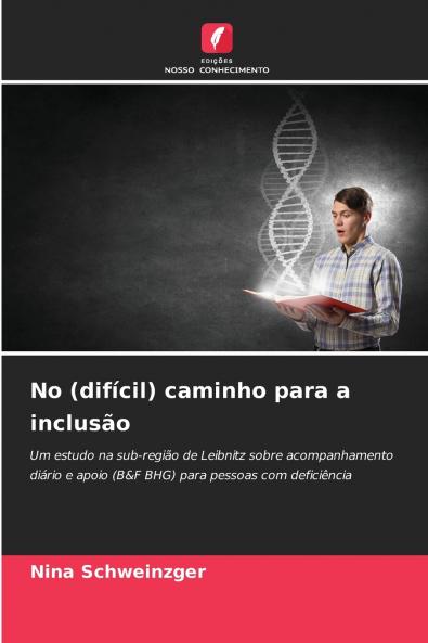 No (difícil) caminho para a inclusão