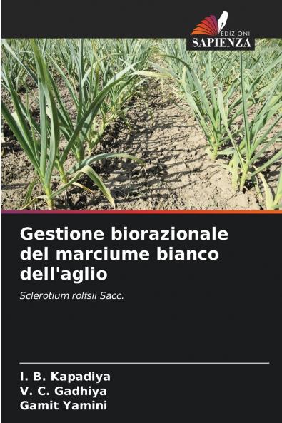 Gestione biorazionale del marciume bianco dell'aglio