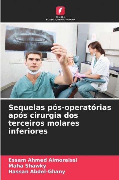 Sequelas pós-operatórias após cirurgia dos terceiros molares inferiores