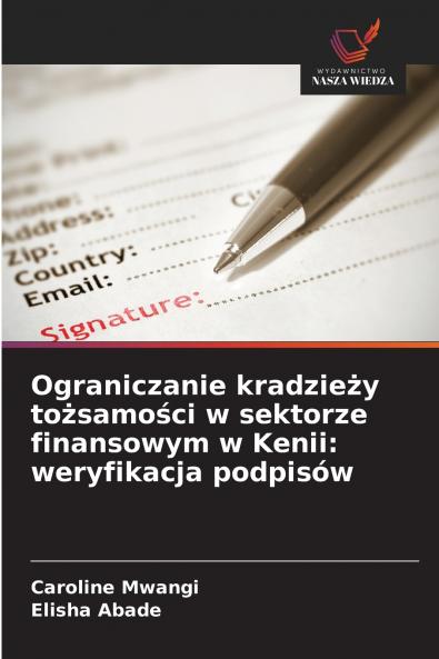 Ograniczanie kradzieży tożsamości w sektorze finansowym w Kenii
