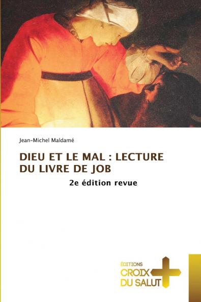DIEU ET LE MAL