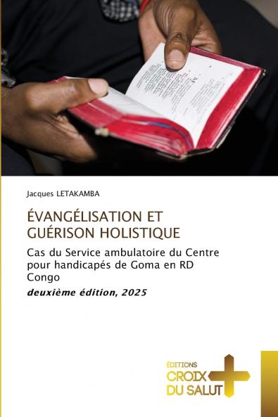 ÉVANGÉLISATION ET GUÉRISON HOLISTIQUE