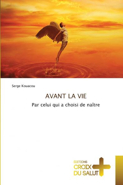 AVANT LA VIE