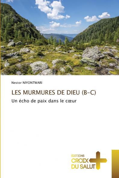 LES MURMURES DE DIEU (B-C)