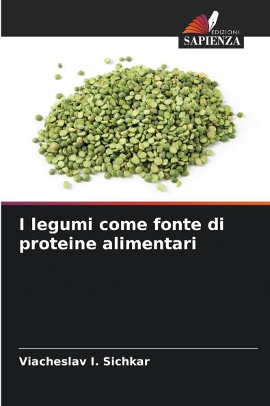I legumi come fonte di proteine alimentari