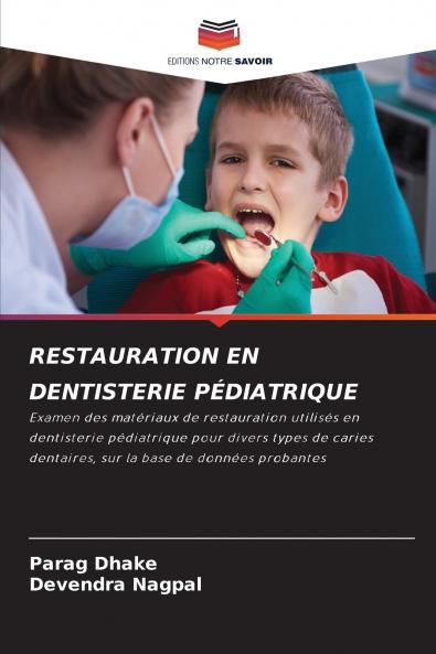 RESTAURATION EN DENTISTERIE PÉDIATRIQUE