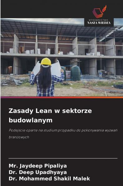 Zasady Lean w sektorze budowlanym