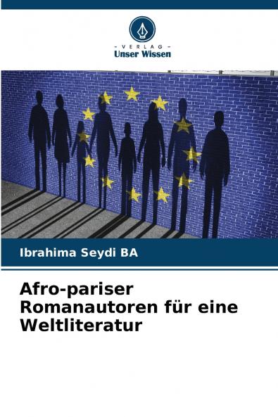 Afro-pariser Romanautoren für eine Weltliteratur