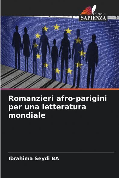 Romanzieri afro-parigini per una letteratura mondiale