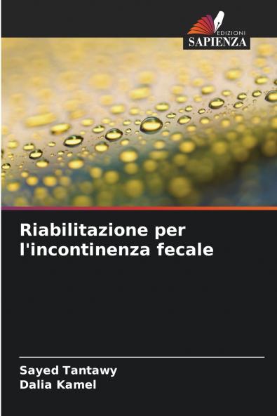 Riabilitazione per l'incontinenza fecale