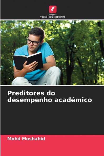 Preditores do desempenho académico