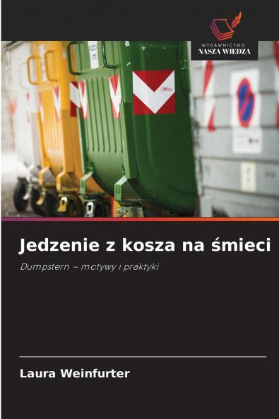 Jedzenie z kosza na śmieci