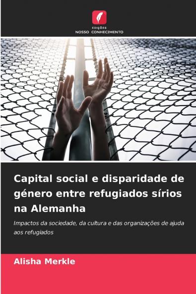 Capital social e disparidade de género entre refugiados sírios na Alemanha