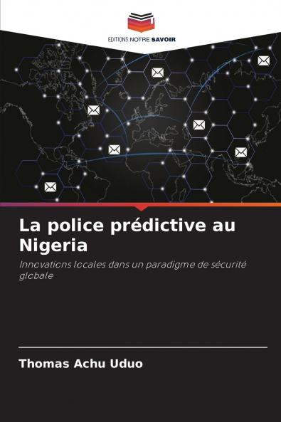 La police prédictive au Nigeria