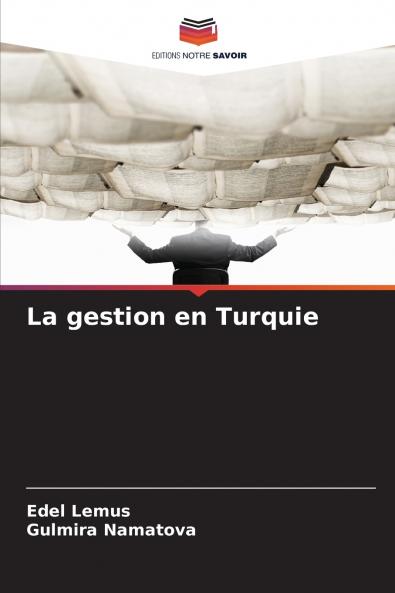 La gestion en Turquie