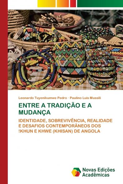 ENTRE A TRADIÇÃO E A MUDANÇA