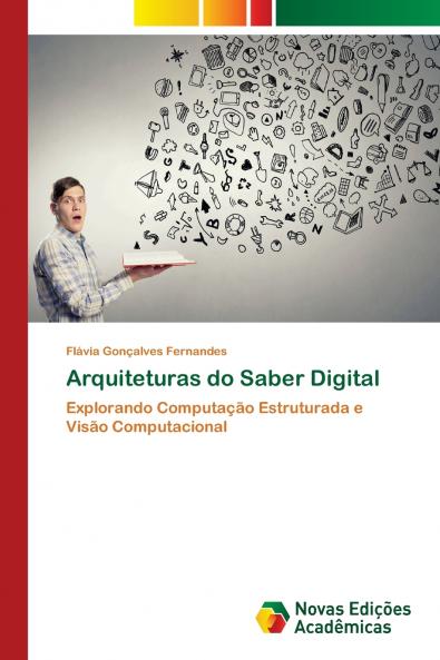 Arquiteturas do Saber Digital